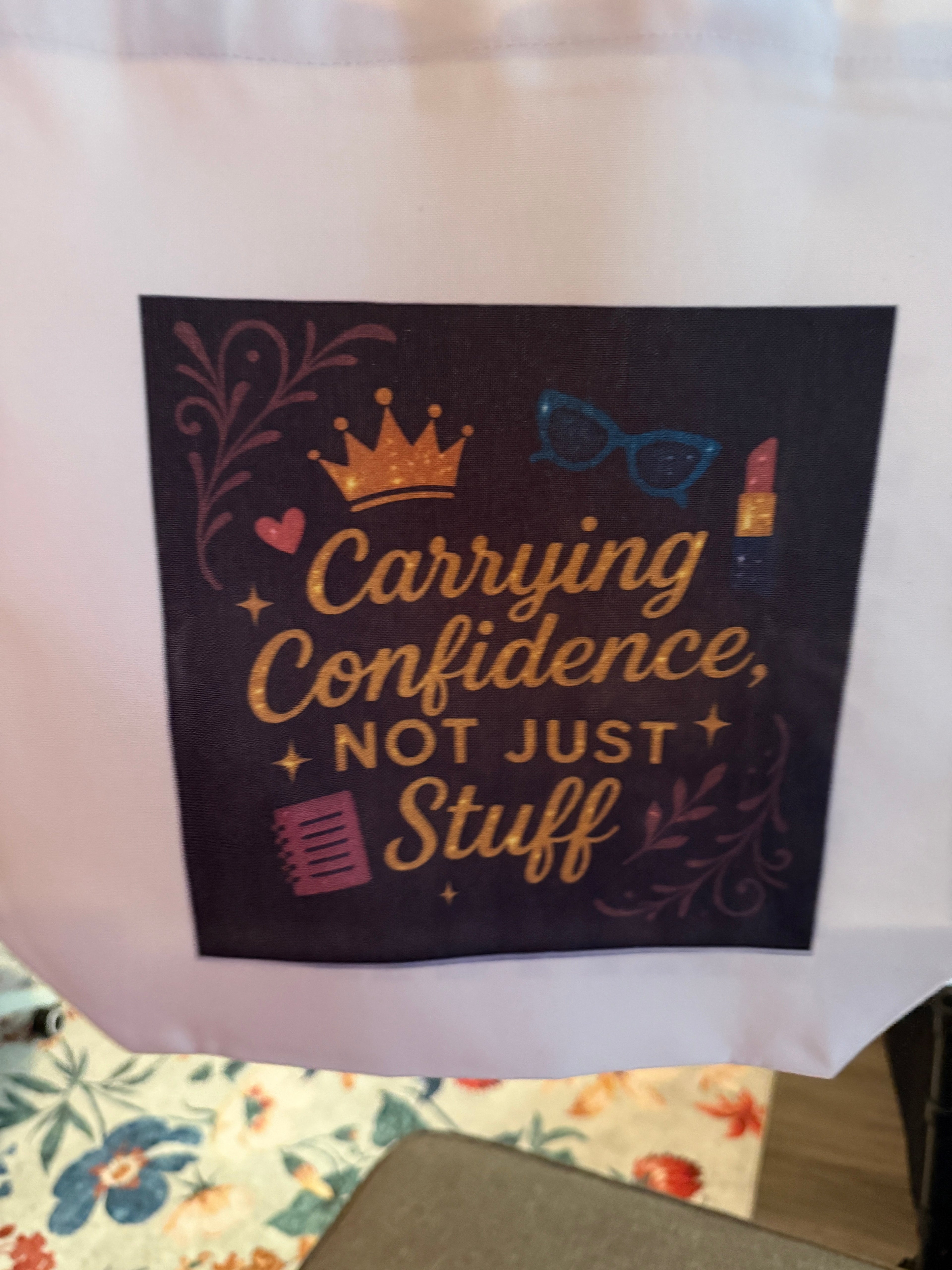 👜 Carrying Confidence Tote Bag