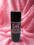 💖 “Everything She Touches Prospers” Black Stainless Steel Tumbler – Faith + Power on the Go